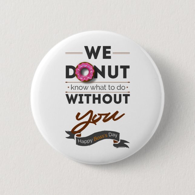 Happy Boss's Day Button (Front)