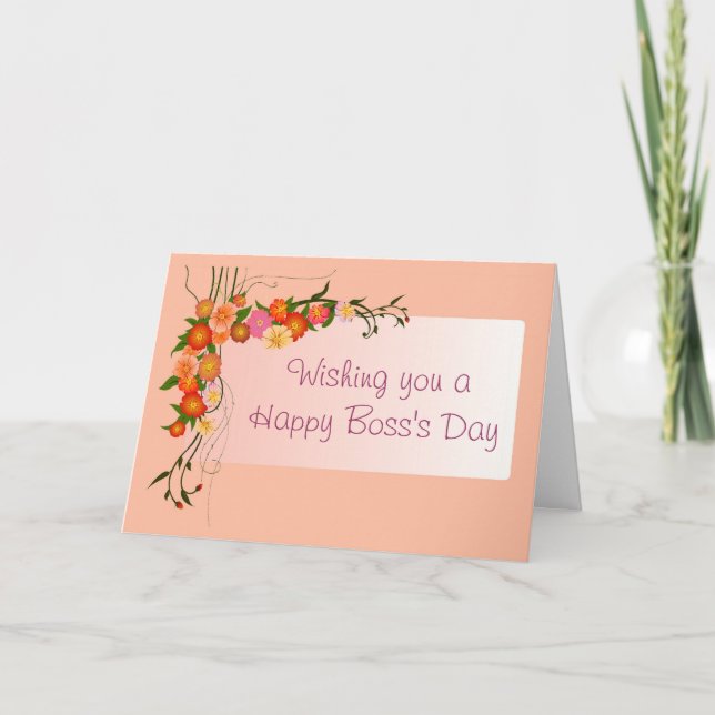 Happy Boss's Day for female boss with flowers Card (Front)