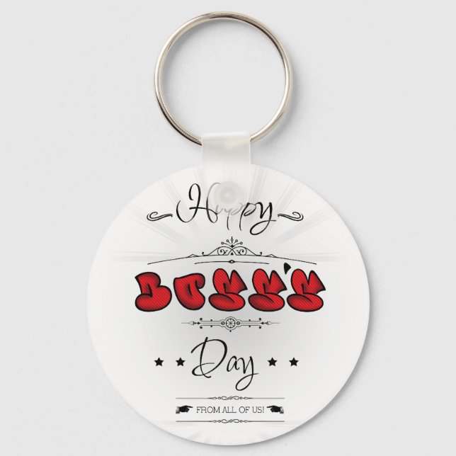 Happy Boss's Day Keychain (Front)