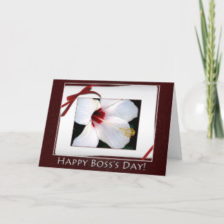 Happy Boss's Day White Hibiscus Card