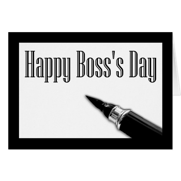 Happy Boss's Day with pen nib calligraphy pen Card | Zazzle