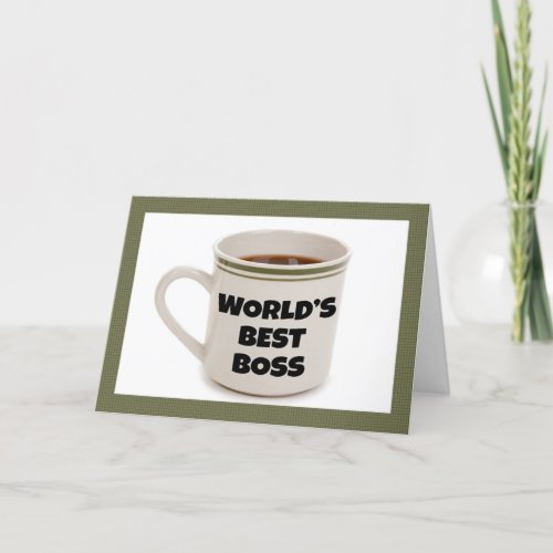 Happy Bosss Day Worlds Best Boss Coffee Mug Holiday Card
