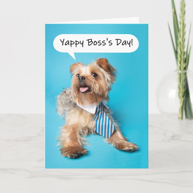 Happy Boss's Day Yappy Yorkie Dog Humor Holiday Card (Front)