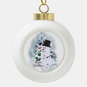 Happy Bowlidays Snowman Ceramic Ball Christmas Ornament by TheSportofIt at Zazzle