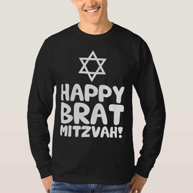 Happy Brat Mitzvah (Bar / Bat Mitzvah) T-Shirt (Front)