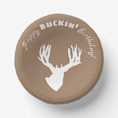 Happy Buckin Birthday Hunting Paper Bowls