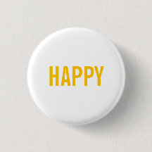 Happy Buttons - choose yours!