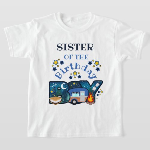 Happy Camper Birthday shirt Sister Camping 