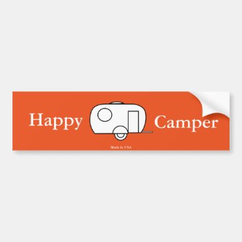 Happy Camper Bumper Sticker by Hodge_Retailers at Zazzle