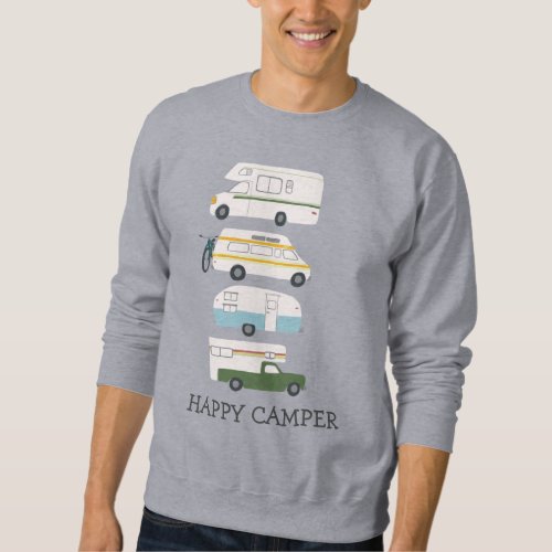 HAPPY CAMPER Campervan vanlife RV Trailer CUSTOM Sweatshirt