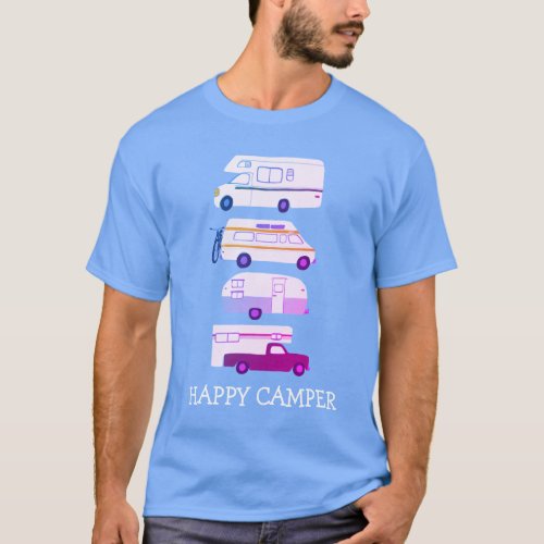 HAPPY CAMPER Campervan vanlife RV Trailer CUSTOM T_Shirt