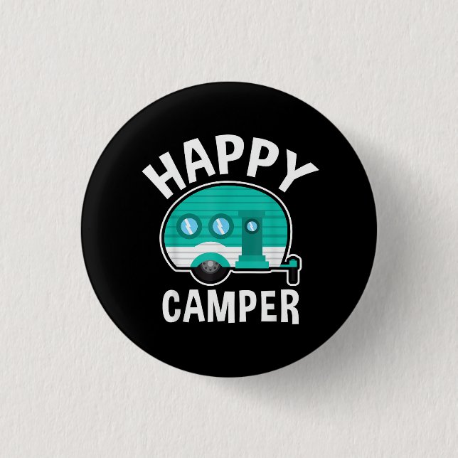 Happy Camper Camping Car Caravan Funny Vacation Button (Front)