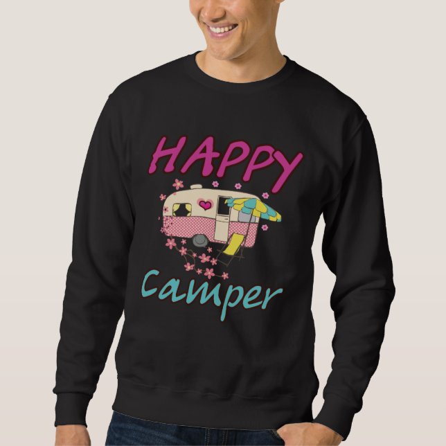 Happy Camper Camping  Couple Camp Vacation Sweatshirt (Front)