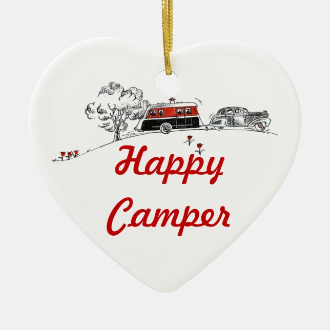 Happy Camper | Camping RV Retired Ceramic Ornament (Front)