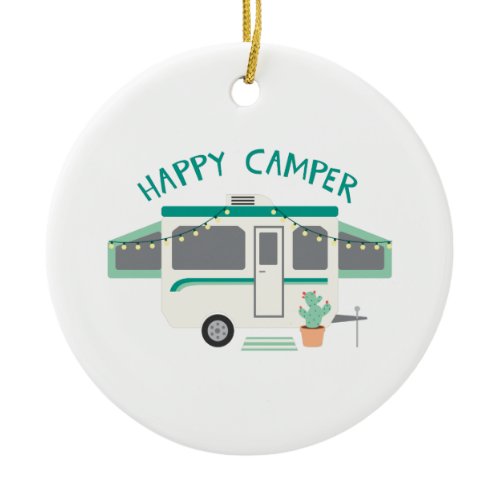 Happy Camper Ceramic Ornament