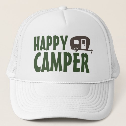 Happy Camper for Camping and Rving Trucker Hat