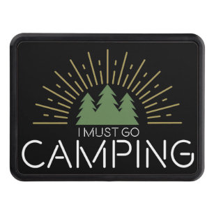 Happy Camper I Must Go Camping Hitch Cover