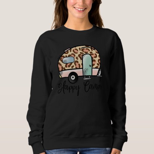 Happy Camper Leopard Adventure Camp  Funny Camping Sweatshirt