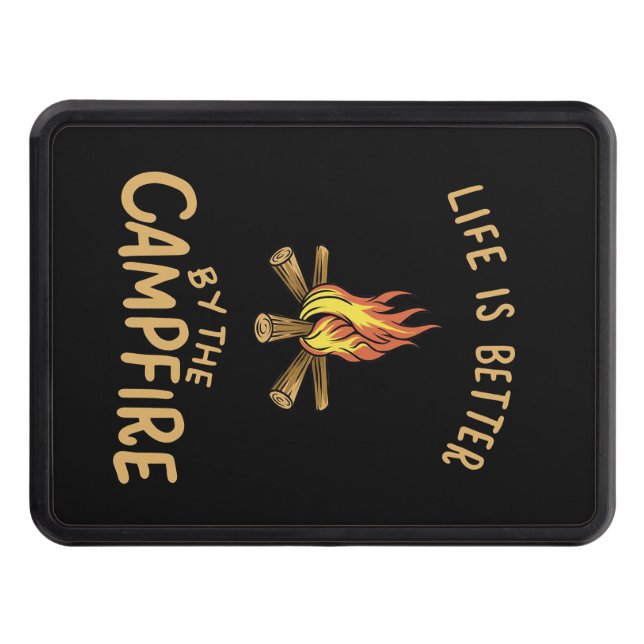 Happy Camper Life Is Better The Campfire Hitch Cover (Front)