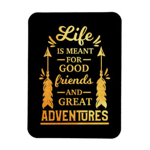 Happy Camper Life Is Meant For Good Friends Magnet