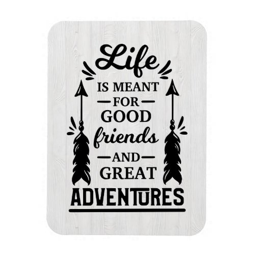 Happy Camper Life Is Meant For Great Adventures Magnet