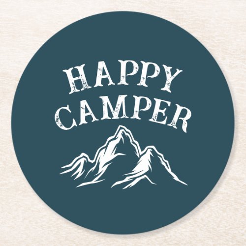 Happy Camper Mountain Adventure Teal Camping  Round Paper Coaster