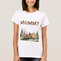 Happy Camper Mountain Forest Bear Birthday Mommy T-Shirt