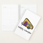Happy Camper Planner<br><div class="desc">Cute Camper drawing which that has been scanned and cleaned up for reproduction</div>