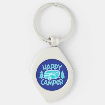 Happy Camper Rv Life Travel Trailer Motorhome Keychain by azlaird at Zazzle