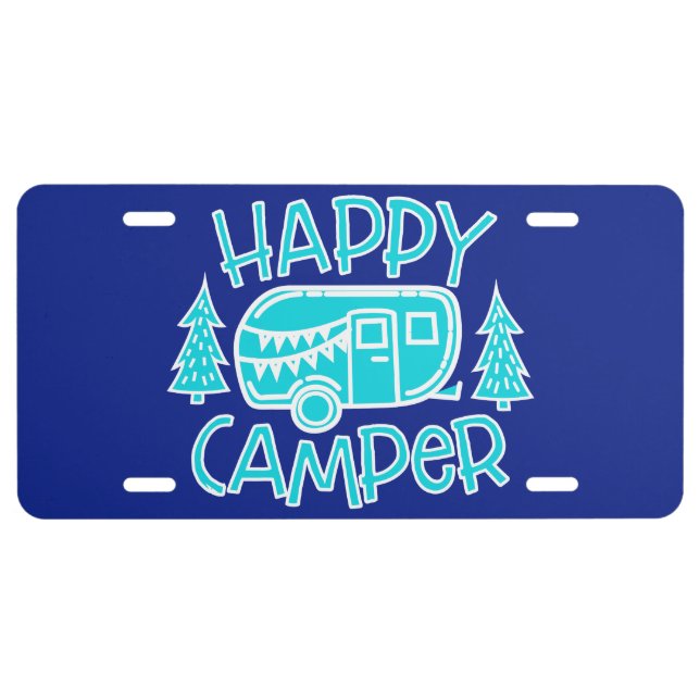 Happy Camper RV Life Travel Trailer Motorhome License Plate (Front)