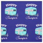 Happy Camper Trailer Camping Fabric