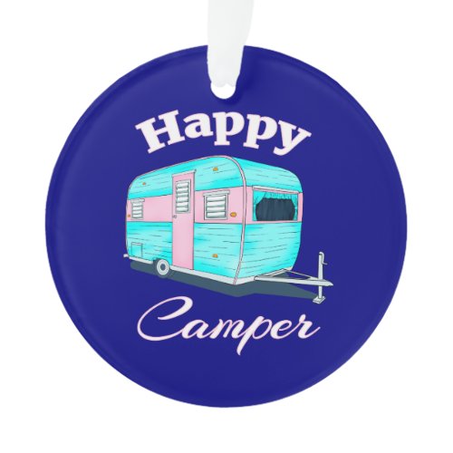 Happy Camper Trailer Camping Ornament
