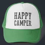Happy Camper trucker hat<br><div class="desc">Happy Camper in vintage-inspired typeface, trucker hat</div>