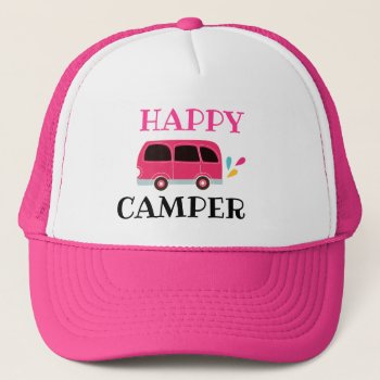 Happy Camper Trucker Hat by Trendshop at Zazzle