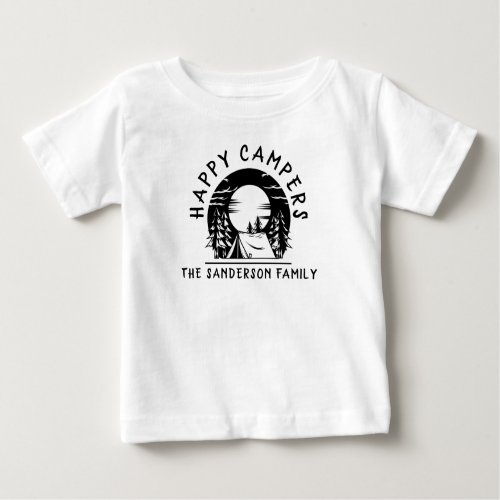 Happy Campers Family Name Camping Trip Black White Baby T_Shirt