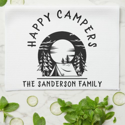 Happy Campers Family Name Camping Trip Black White Kitchen Towel