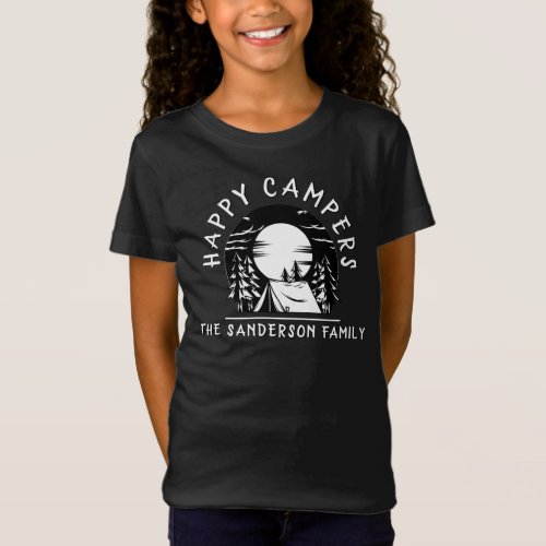 Happy Campers Family Name Camping Trip Black White T_Shirt