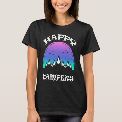 Happy Campers Mountains Cute  Camping Mountains Bi T_Shirt