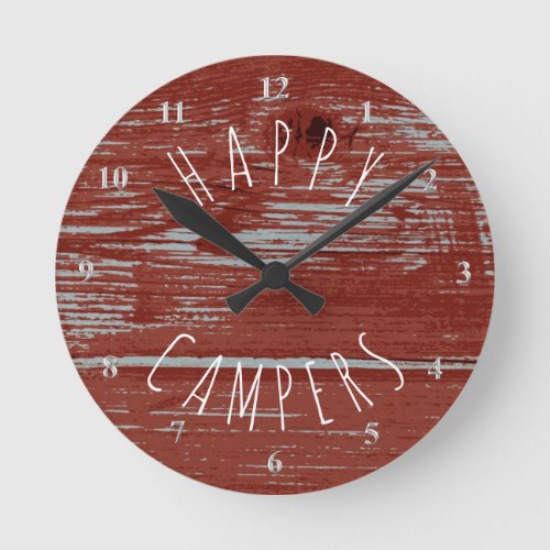 Happy Campers Red Barn Wood  Rustic Camping Round Clock