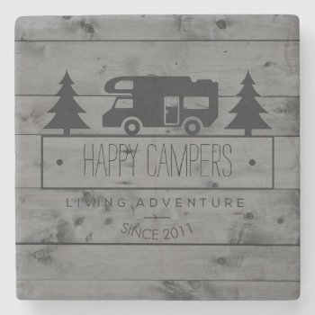 Happy Campers Retirement | Gray Wood Rv Camping Stone Coaster by angela65 at Zazzle
