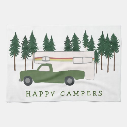 HAPPY CAMPERS Truck Camping RVing Trees Forest Kitchen Towel