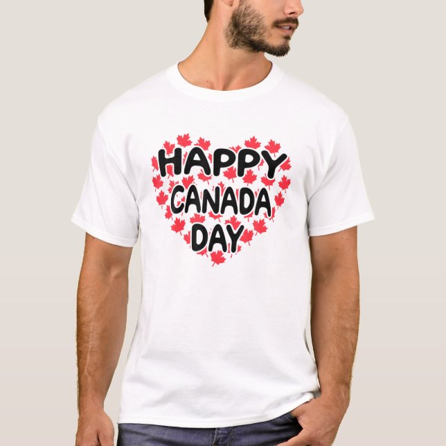 Happy Canada Day Funny Canadian Flag Canada Pride T-Shirt (Front)