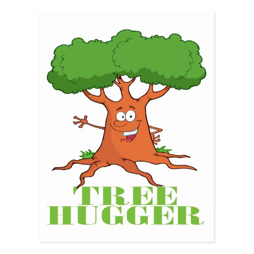 happy cartoon tree TREE HUGGER Postcard | Zazzle