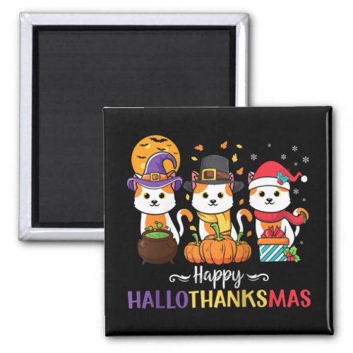 Happy Cat Hallothanksmas Halloween Thanksgiving Ch Magnet