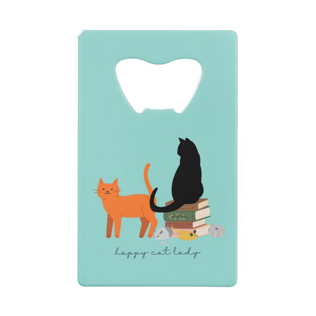 Happy Cat Lady Credit Card Bottle Opener (Front)