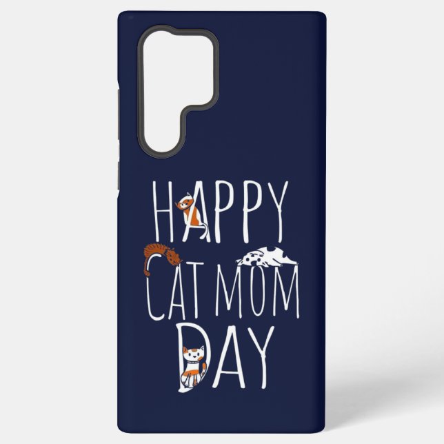 Happy cat mom day | Gift S23 case🐾📱 Samsung Galaxy Case (Back)