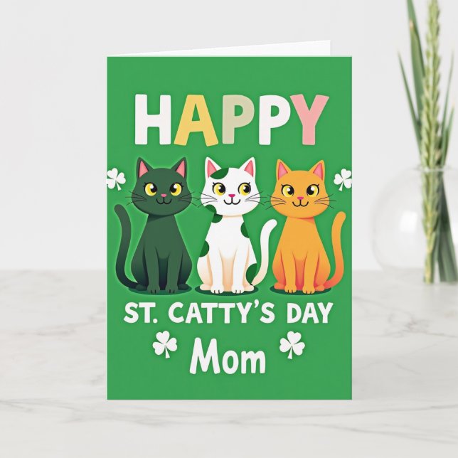 Happy Cats St Cattys Day Mom Card (Front)