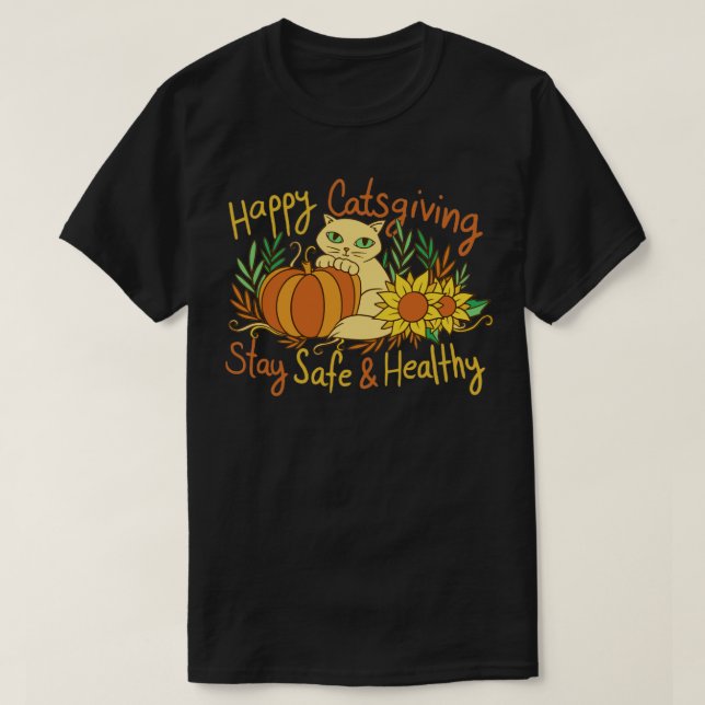 Happy Catsgiving T-Shirt (Design Front)