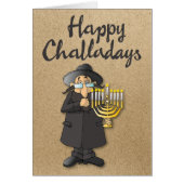 “Happy Challadays” Funny Hanukkah Holiday Card (Front)