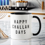 Happy Challah Days Cute Holiday Pun Mug<br><div class="desc">Add a little humor to your Hanukkah with this super cute mug. Design features "Happy Challah Days" in modern black block typeface.</div>
